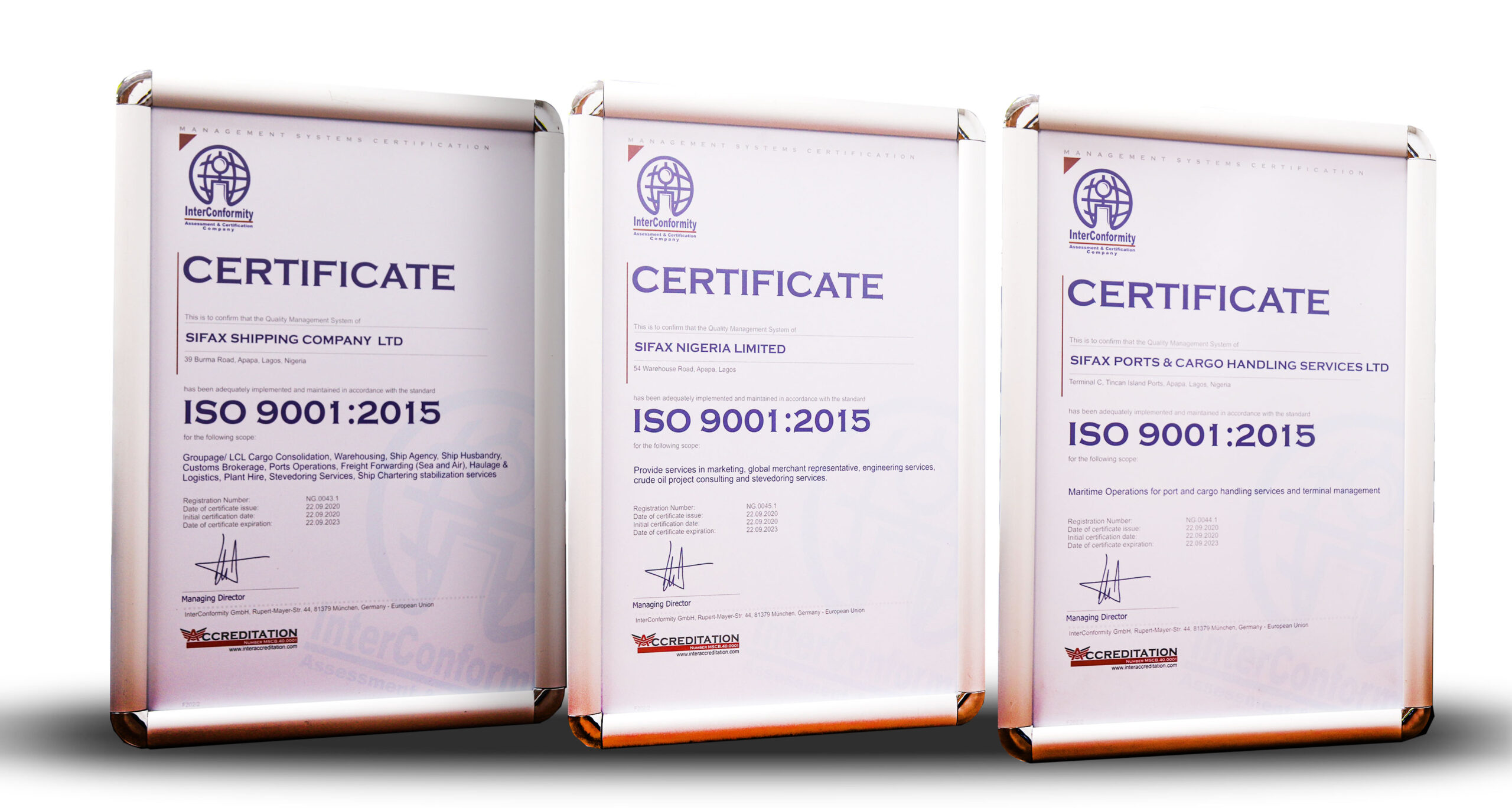 A picture of the three ISO 9001:2015 certificates bagged by the SIFAX Group subsidiaries- Ports & Cargo Handling Services Limited, SIFAX Shipping Company Limited and SIFAX Nigeria Limited.