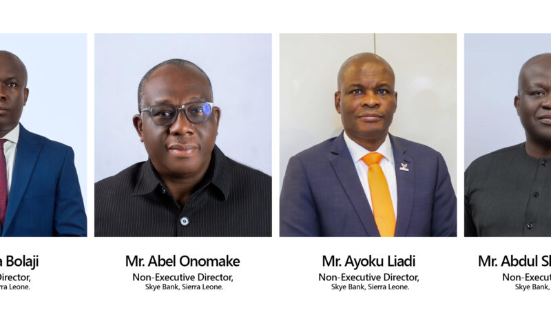 Sky Capital Appoints MD, Non-EDs For Skye Bank Sierra Leone.
