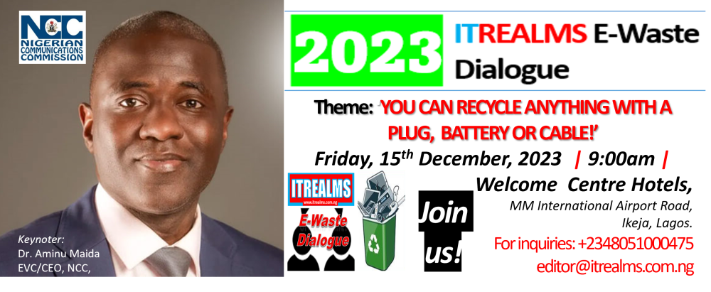 NCC Leads Stakeholders To 2023 ITREALMS E-Waste Dialogue