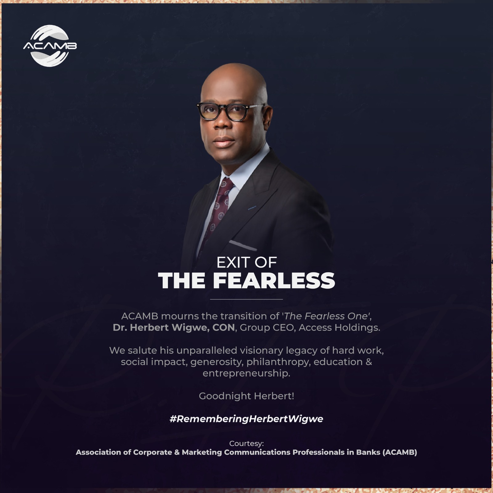 ACAMB Mourns Exit Of _‘The Fearless One’ – Dr. Herbert Wigwe, CEO Of Access Holdings