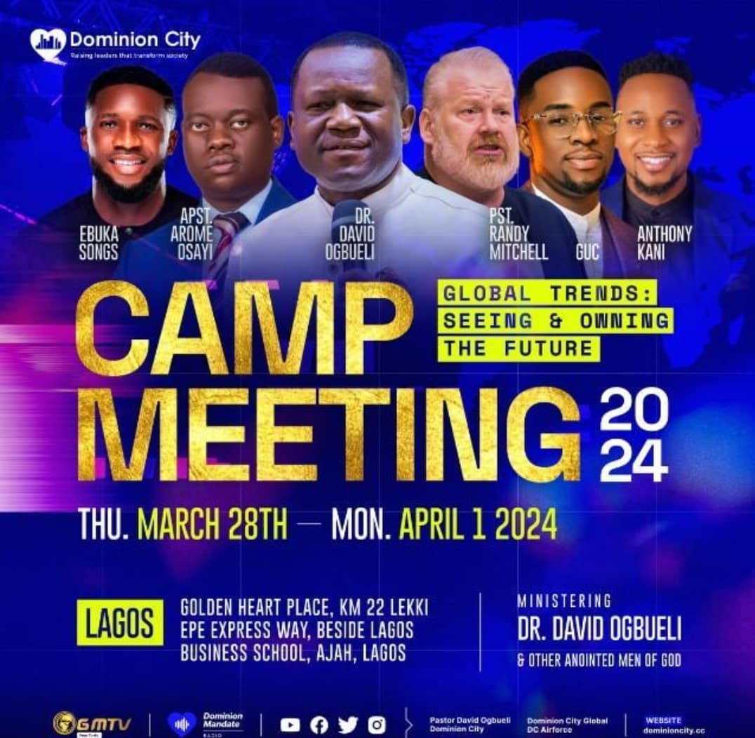 Dominion City Holds Annual Global Camp Meeting 2024