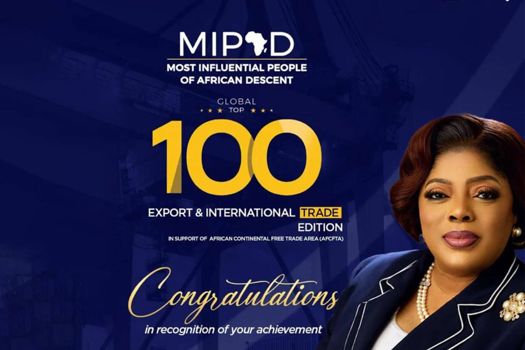 MIPAD Announces Onyeali-Ikpe Among Global Top 100 Trade Champions Of African Descent 